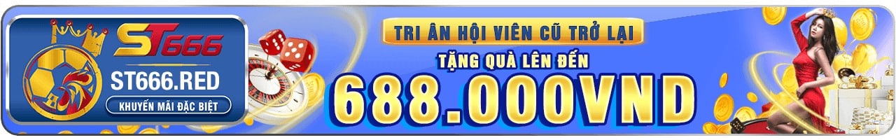 Tổng Hợp Các Chương Trình Khuyến Mãi St666 Dành Cho Newbie